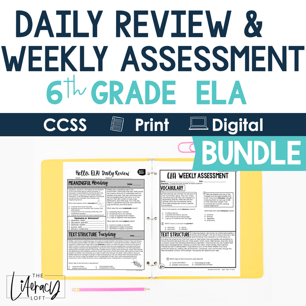 6th Grade ELA Daily Review and Weekly Assessment Bundle