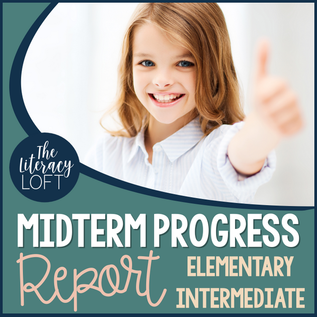 Midterm Progress Report, Elementary, Intermediate – The Literacy Loft