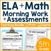 5th Grade ELA and Math Morning Work and Weekly Assessments Bundle