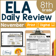 ELA Daily Review 8th Grade {November} | Distance Learning | Google Slides and Forms