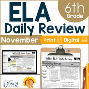 ELA Daily Review 6th Grade {November} | Distance Learning | Google Slides and Forms