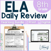 ELA Daily Review 8th Grade Bundle | Printable | Google Apps