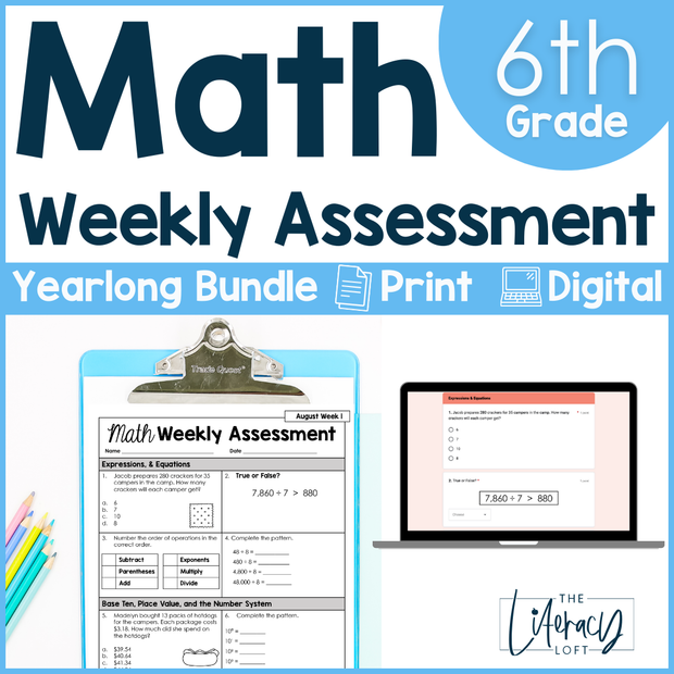 Math Weekly Assessments 6th Grade | Printable | Google Forms