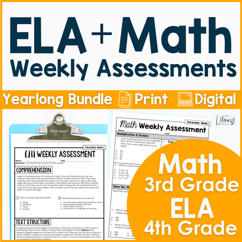3rd Math & 4th ELA Weekly Assessments Bundle