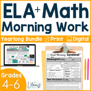 ELA and Math Morning Work Grades 4-6 Bundle