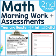 2nd Grade Math Morning Work and Weekly Assessments Bundle