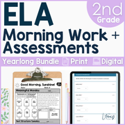 2nd Grade ELA Morning Work and Weekly Assessments Bundle