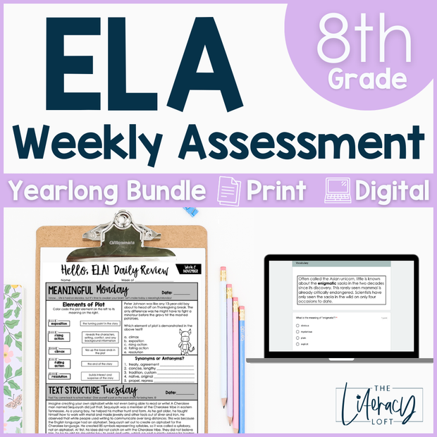 ELA Weekly Assessments 8th Grade | Printable | Google Forms