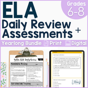 6th-8th Grade ELA Daily Review and Weekly Assessment Bundle