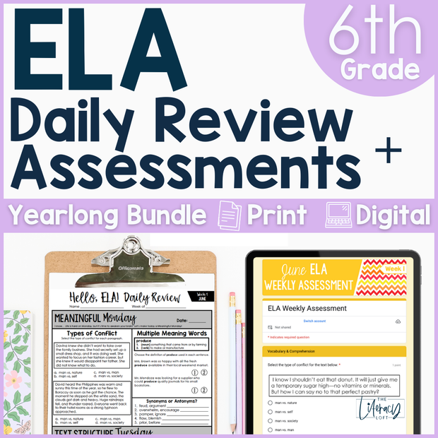 6th Grade ELA Daily Review and Weekly Assessment Bundle