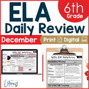 ELA Daily Review 6th Grade {December} I Distance Learning I Google Slides and Forms