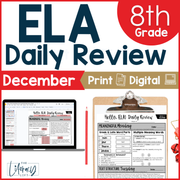 ELA Daily Review 8th Grade {December} I Distance Learning I Google Slides and Forms