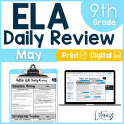 9th Grade ELA High School Spring Summer End of the Year Spiral Review Reading Comprehension - May