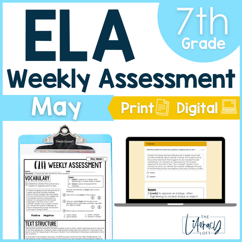 ELA Weekly Assessments 7th Grade May Morning Work | Printable | Google Forms