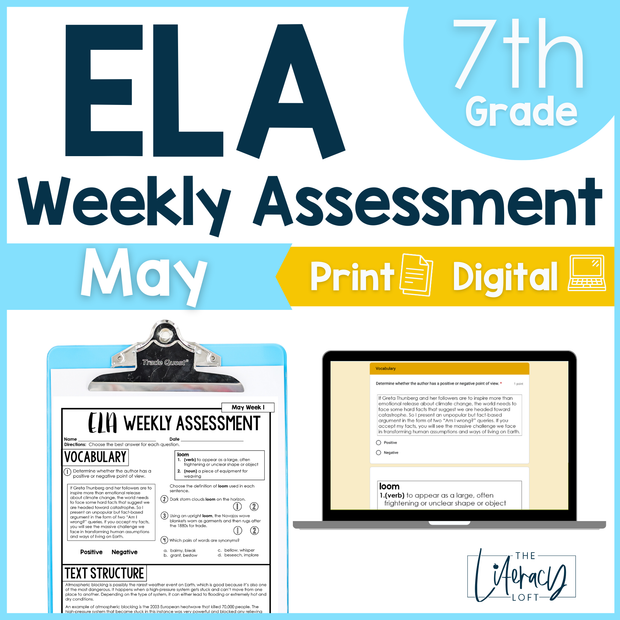 ELA Weekly Assessments 7th Grade May Morning Work | Printable | Google Forms