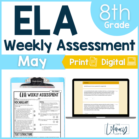 ELA Weekly Assessments 8th Grade May Morning Work | Printable | Google Forms