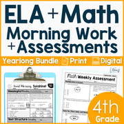 4th Grade ELA and Math Morning Work and Weekly Assessments Bundle