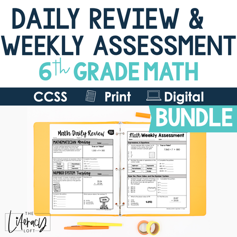 6th Grade Math Daily Review and Weekly Assessments Bundle
