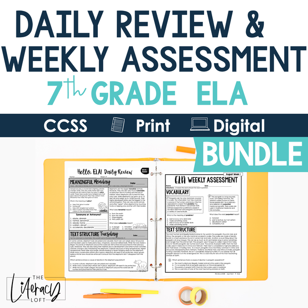 7th Grade ELA Daily Review and Weekly Assessment Bundle