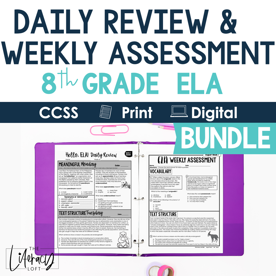 8th Grade ELA Daily Review and Weekly Assessment Bundle – The