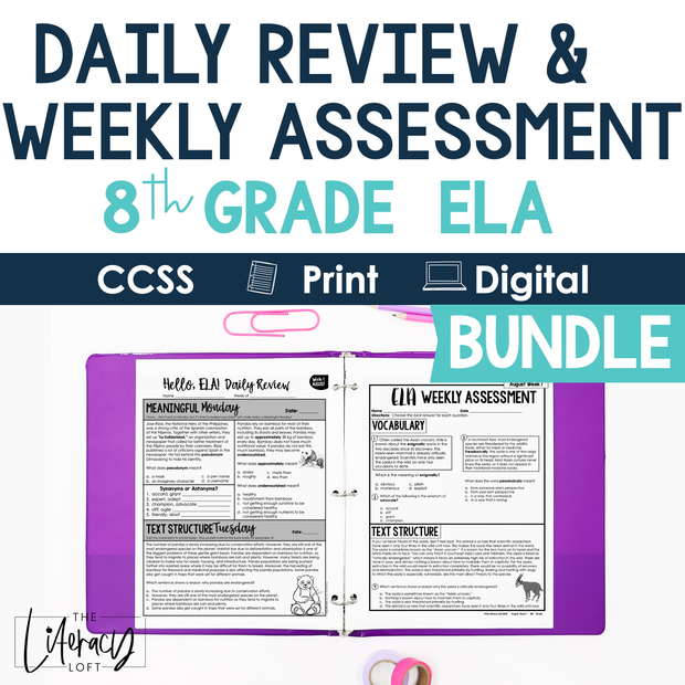 8th Grade ELA Daily Review and Weekly Assessment Bundle