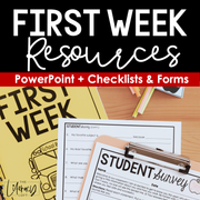 First Week Resources PowerPoint + Checklists & Forms