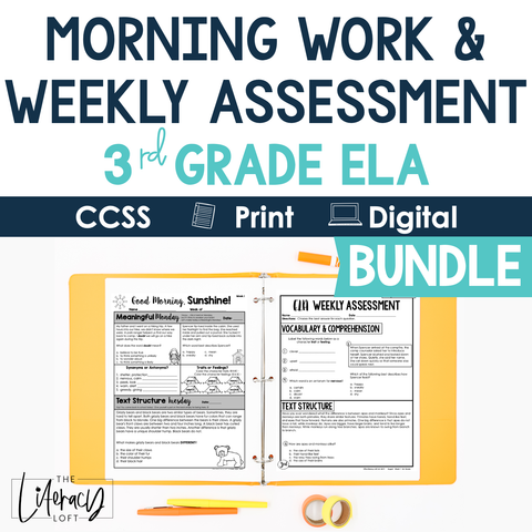 3rd Grade ELA Morning Work and Weekly Assessments Bundle