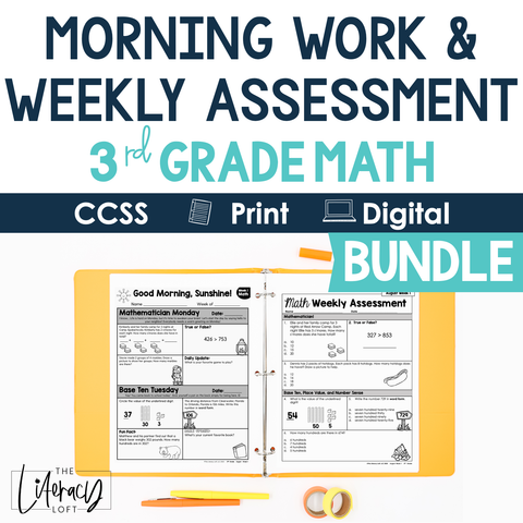 3rd Grade Math Morning Work and Weekly Assessments Bundle