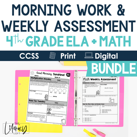 4th Grade ELA and Math Morning Work and Weekly Assessments Bundle