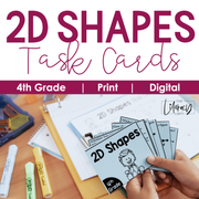 2D Shapes Task Cards (4th Grade) Google Slides and Forms Distance Learning