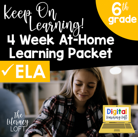 4 Week At Home Learning Packet (ELA ONLY 6th Grade) | Distance Learning | Google Slides
