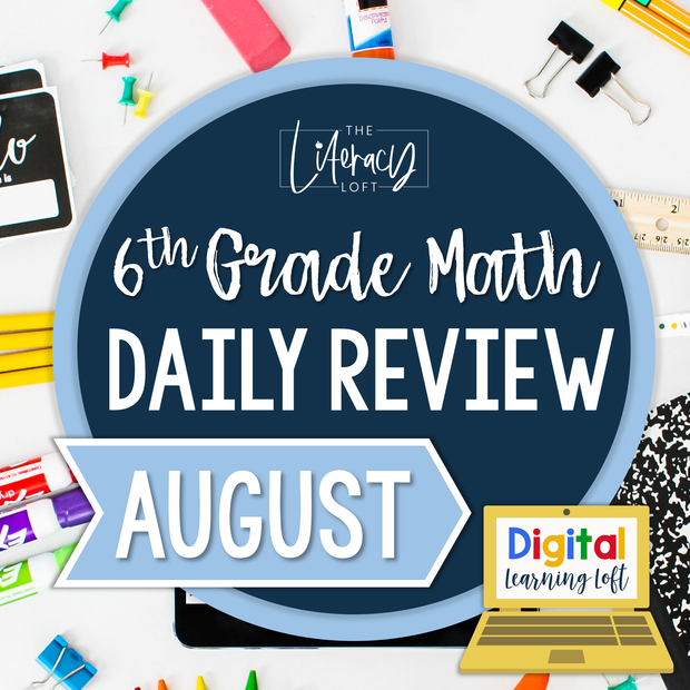 Math Daily Review 6th Grade {August} | Distance Learning | Google Apps