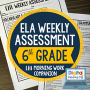 ELA Weekly Assessments 6th Grade  | Printable | Google Forms
