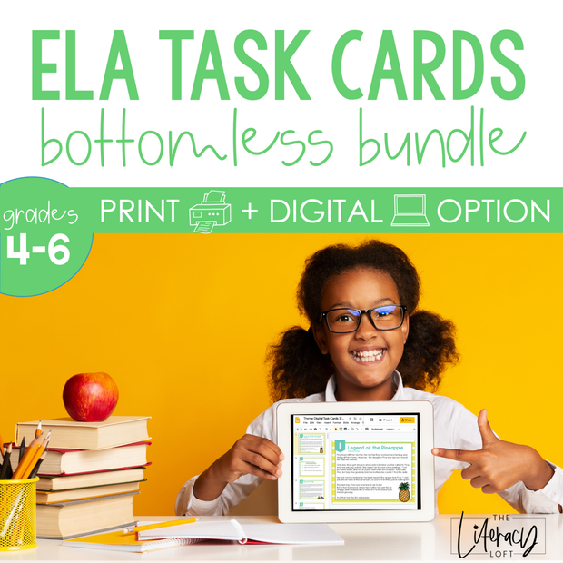 ELA Task Cards Bottomless Bundle Grades 4-6 I includes Google Slides I Forms