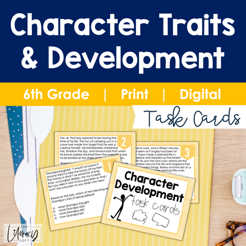 Character Traits and Development Task Cards 6th Grade I Google Apps