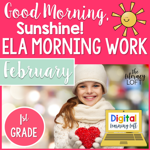 1st Grade ELA Morning Work (February) I Distance Learning I Google Slides