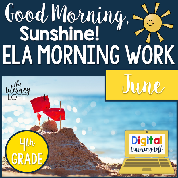 ELA Morning Work 4th Grade {June} | Distance Learning | Google Slides