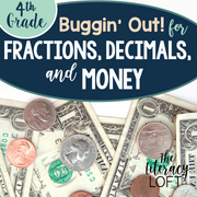 Fractions, Decimals, & Money