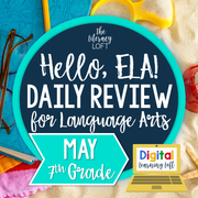ELA Daily Review 7th Grade {May} | Distance Learning | Google Slides and Forms