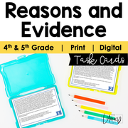 Reasons and Evidence Task Cards 4th and 5th Grade I Google Slides and Forms