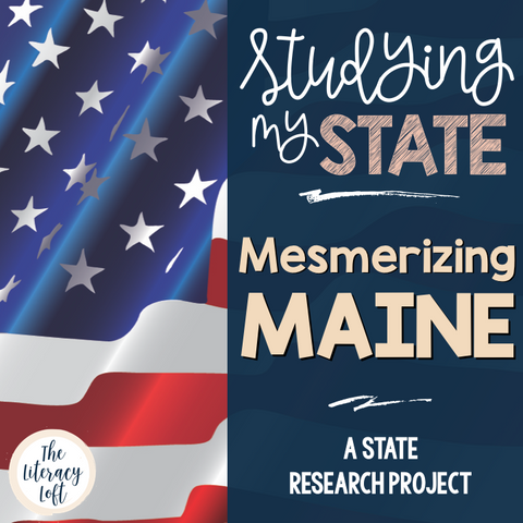 State Research & History Project {Maine}