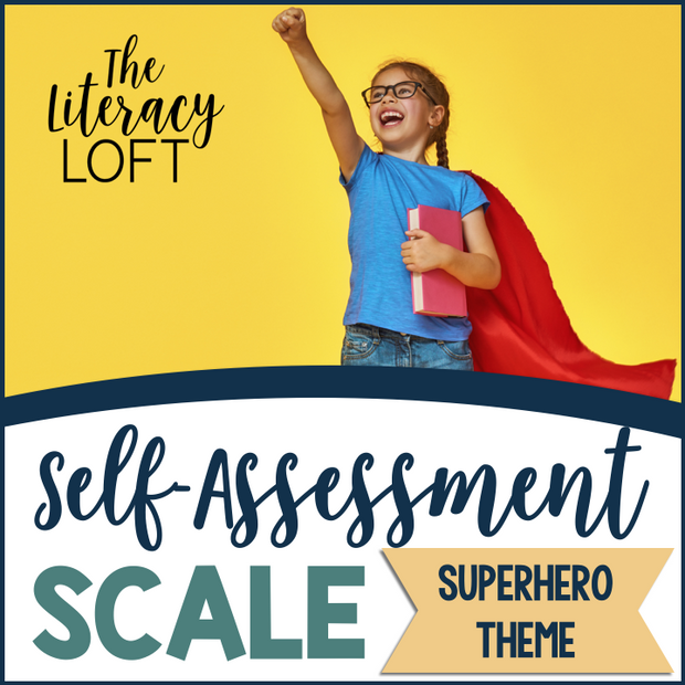 Self-Assessment Scales {Superhero Theme}