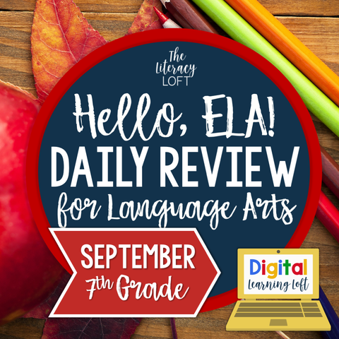 ELA Daily Review 7th Grade {September} | Distance Learning | Google Slides and Forms