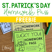 St. Patrick's Day Homework Pass {FREE}