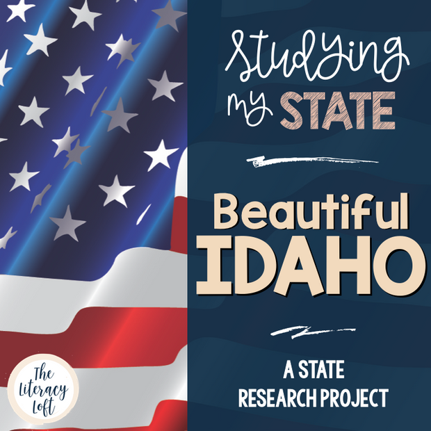 State Research & History Project {Idaho}