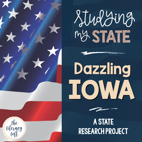 State Research & History Project {Iowa}