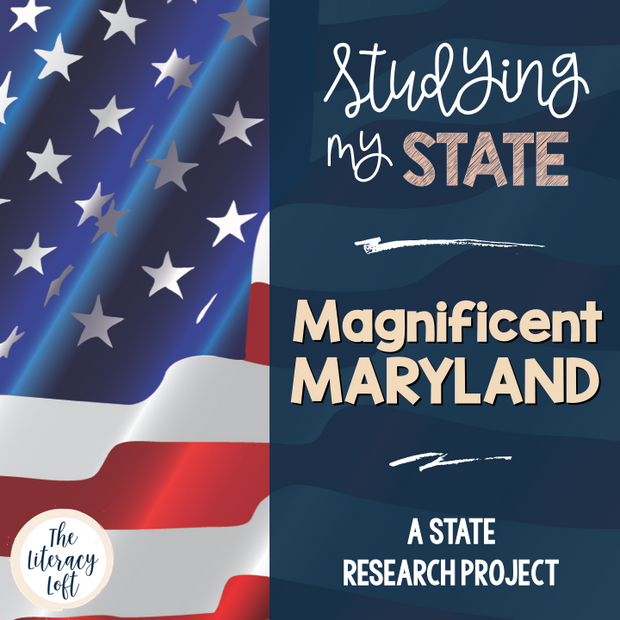 State Research & History Project {Maryland}