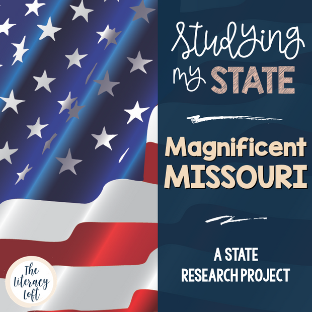 State Research & History Project {Missouri}
