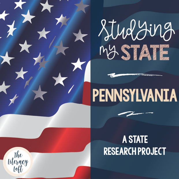 State Research & History Project {Pennsylvania}