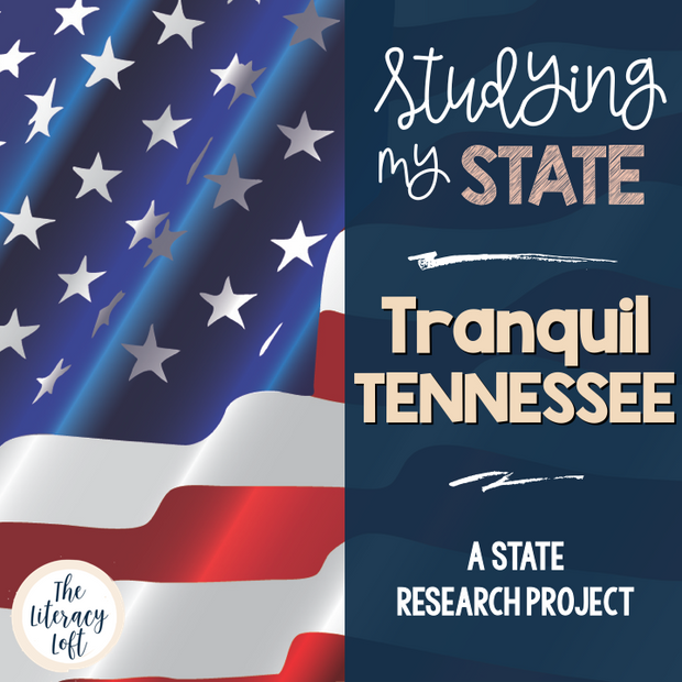 State Research & History Project {Tennessee}